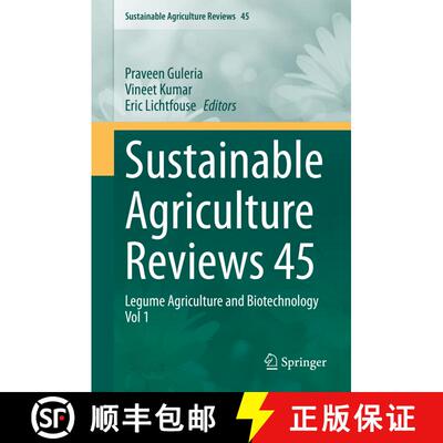 【3-4周达】Sustainable Agriculture Reviews 45: Legume Agriculture and Biotechnology Vol 1 [9783030530167]