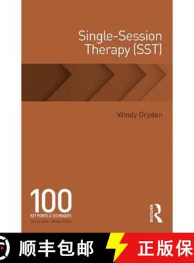 【3-4周达】Single-Session Therapy (SST) : 100 Key Points and Techniques [9781138593121]