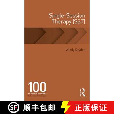 【3-4周达】Single-Session Therapy (SST) : 100 Key Points and Techniques [9781138593121]