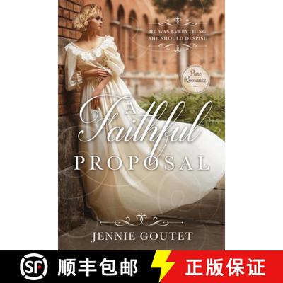 【3-4周达】A Faithful Proposal [9781462136117]
