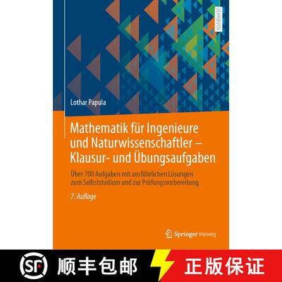 【3-4周达】Mathematik für Ingenieure und Naturwissenschaftler - Klausur- und Übungsaufgaben: Über ... [9783658468880]