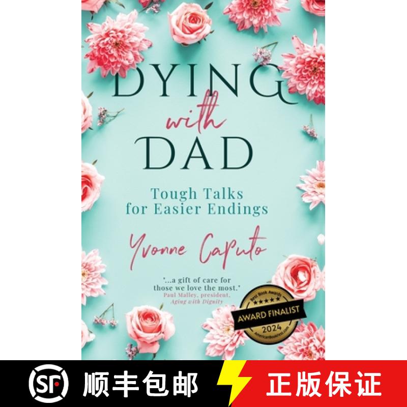 【3-4周达】Dying With Dad: Tough Talks for Easier Endings [9781990688065]
