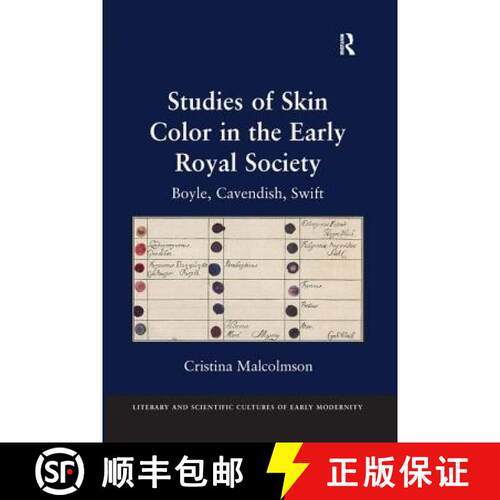【3-4周达】Studies of Skin Color in the Early Royal Society: Boyle, Cavendish, Swift [9781138269576]
