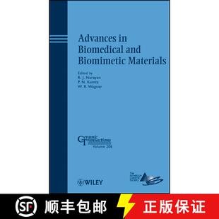 【3-4周达】精装 Advances In Biomedical And Biomimetic Materials: Ceramic Transactions Volume 206 [Wil... [9780470408476]