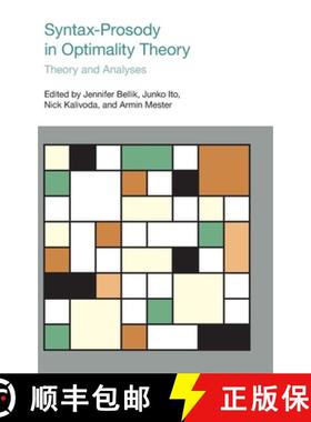 【3-4周达】Syntax-Prosody in Optimality Theory: Theory and Analyses [9781800502758]
