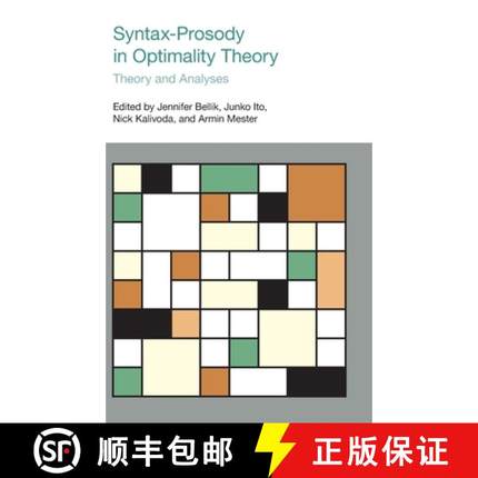 【3-4周达】Syntax-Prosody in Optimality Theory: Theory and Analyses [9781800502758]