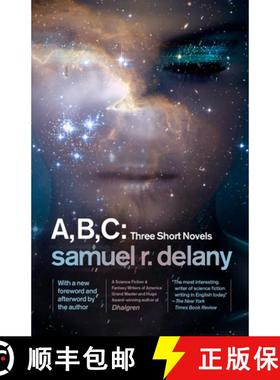 预订 A, B, C: Three Short Novels: The Jewels of Aptor, the Ballad of Beta-2, They Fly at Ciron [9781101911426]