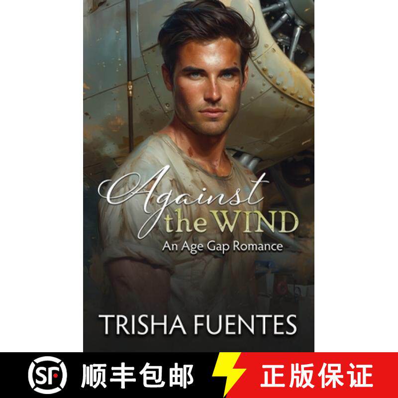 【3-4周达】Against the Wind: An Age Gap Romance [9798348529901]