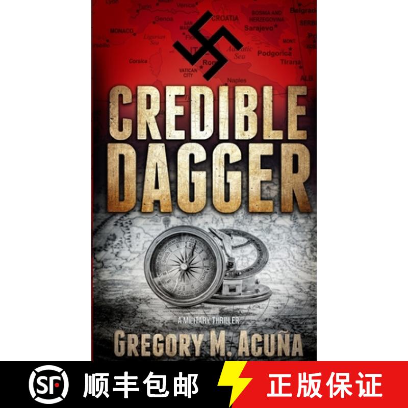【3-4周达】Credible Dagger: A Military Thriller [9781734238648]