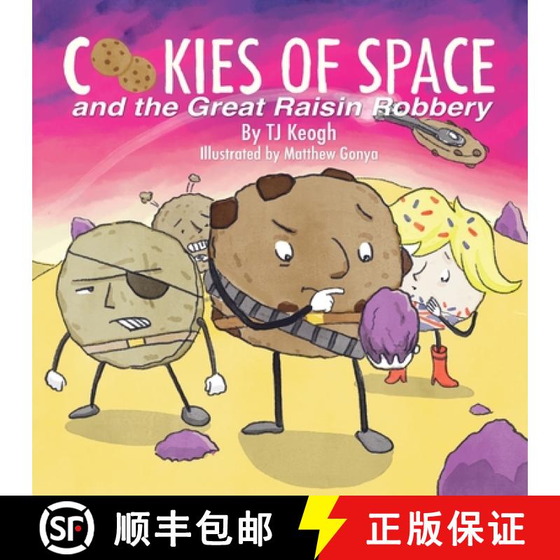 【3-4周达】Cookies of Space and the Great Raisin Robbery [9781446145098]