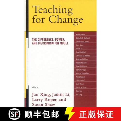 【3-4周达】Teaching for Change : The Difference, Power, and Discrimination Model [9780739119143]