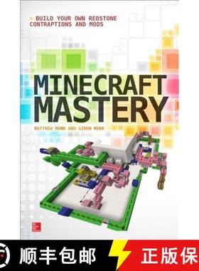 预订 Minecraft Mastery: Build Your Own Redstone Contraptions and Mods [9780071839662]