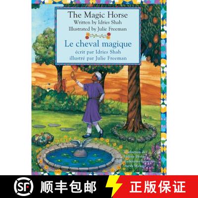 【3-4周达】The Magic Horse -- Le cheval magique: English-French Edition [9781944493882]