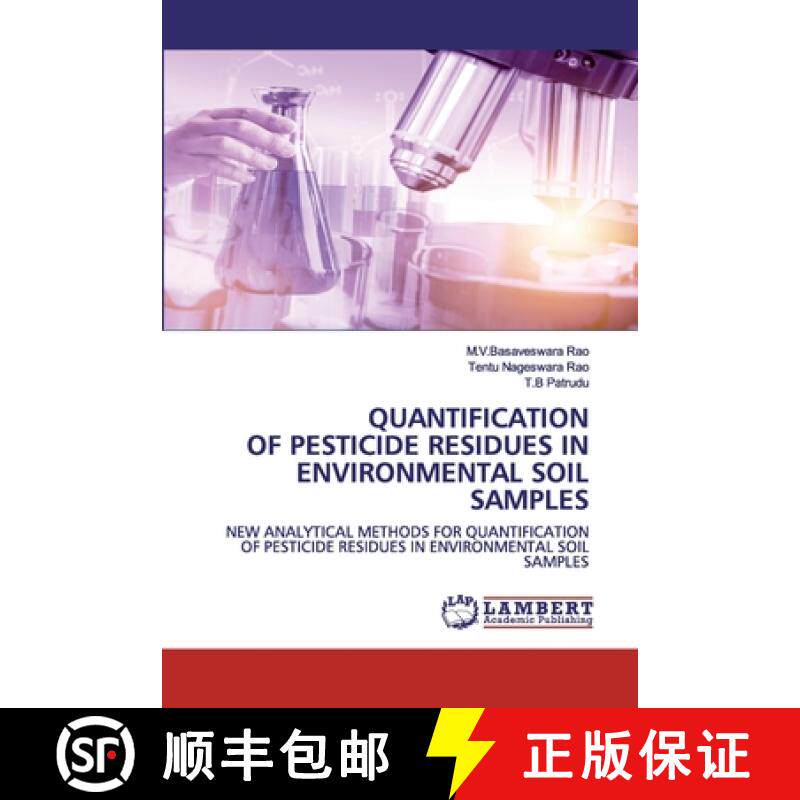 预订 Quantification of Pesticide Residues in Environmental Soil Samples [9786202556828]
