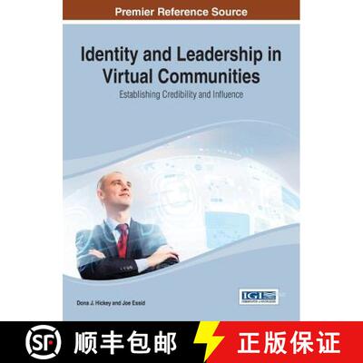 【3-4周达】精装 Identity and Leadership in Virtual Communities: Establishing Credibility and Influence [9781466651500]