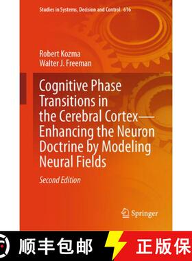 【3-4周达】精装 Cognitive Phase Transitions in the Cerebral Cortex - Enhancing the Neuron Doctrine by... [9783032002419]