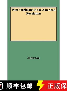 【3-4周达】West Virginians in the American Revolution [9780806307626]