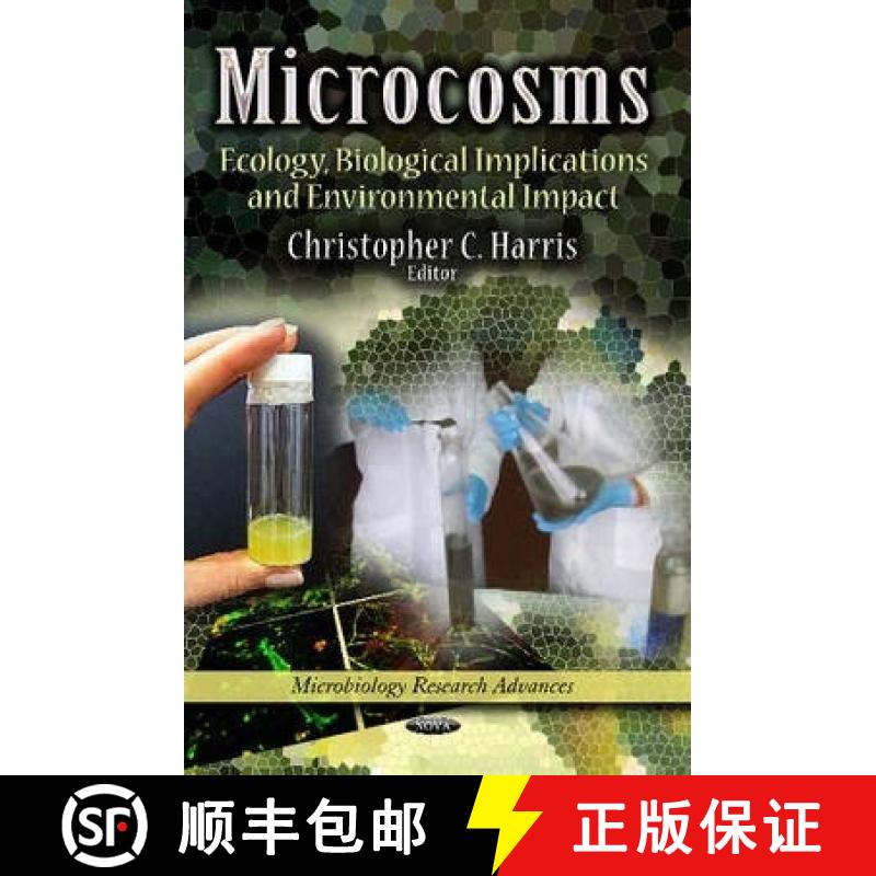 【3-4周达】Microcosms: Ecology, Biological Implications and Environmental Impact [9781626186613]