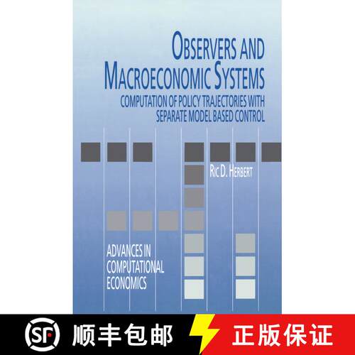 【3-4周达】Observers and Macroeconomic Systems : Computation of Policy Trajectories with Separate Mod... [9781461375548]
