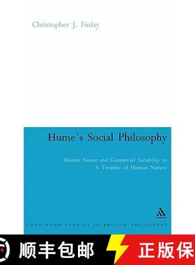 预订 Hume's Social Philosophy: Human Nature and Commercial Sociability in a Treatise of Human Nature [9780826491626]