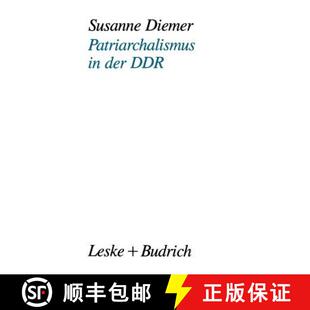 Patriarchalismus 9783322997784 Gesc... kulturelle 4周达 und der Dimensionen DDR subjektive Strukturelle