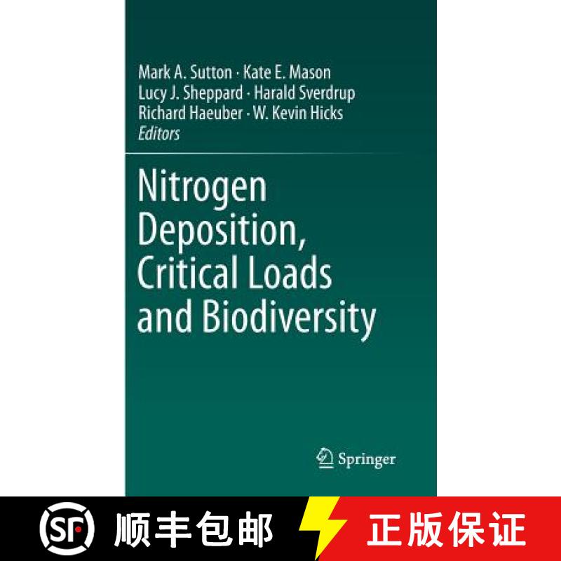 【3-4周达】Nitrogen Deposition, Critical Loads and Biodiversity [9789400779389]