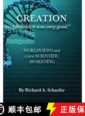 【3-4周达】Creation: Behold, it was very good.: Worldviews and a New Scientific Awakening [9781794708341]