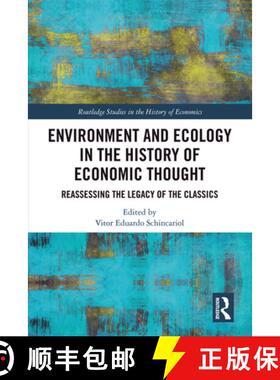 【3-4周达】Environment and Ecology in the History of Economic Thought: Reassessing the Legacy of the ... [9781032451091]