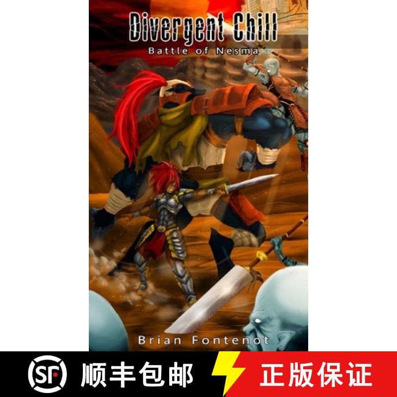 预订 Divergent Chill: Battle of Nesma [9780692466834]