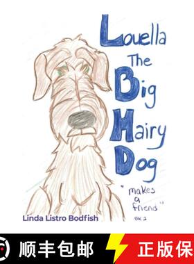 【3-4周达】Louella the Big Hairy Dog Makes a Friend [9798889251682]