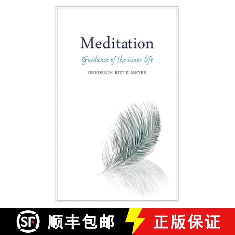 【3-4周达】Meditation: Guidance of the Inner Life [9780863158612]