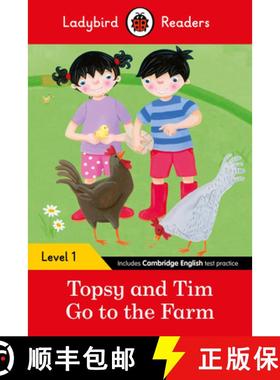 【3-4周达】Ladybird Readers Level 1 - Topsy and Tim - Go to the Farm (ELT Graded Reader) [9780241283554]