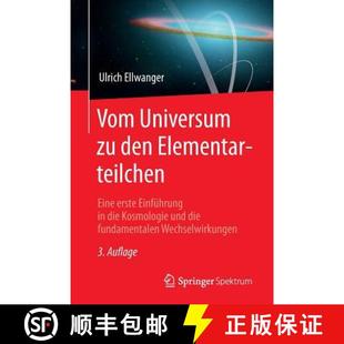 Den Kosmologie Elementarteilchen Vom Und Die Eine F... Einführung Universum 4周达 9783662466452 Erste