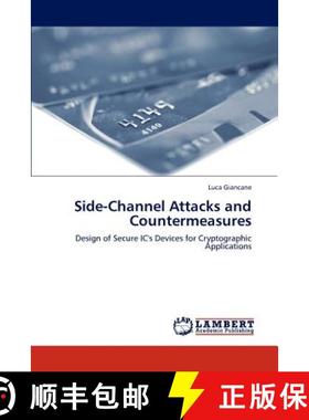 预订 Side-Channel Attacks and Countermeasures [9783847371526]
