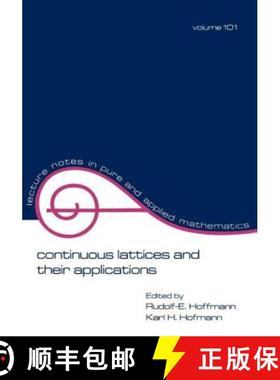 【3-4周达】Continuous Lattices and Their Applications: 3rd Conference on Categorical and Topological ... [9780824773311]