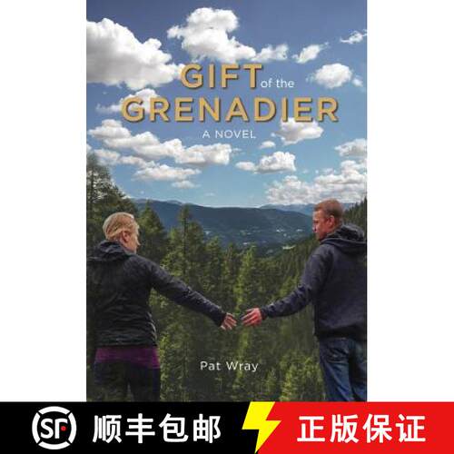 【3-4周达】Gift of the Grenadier: A Novel [9780974292359]
