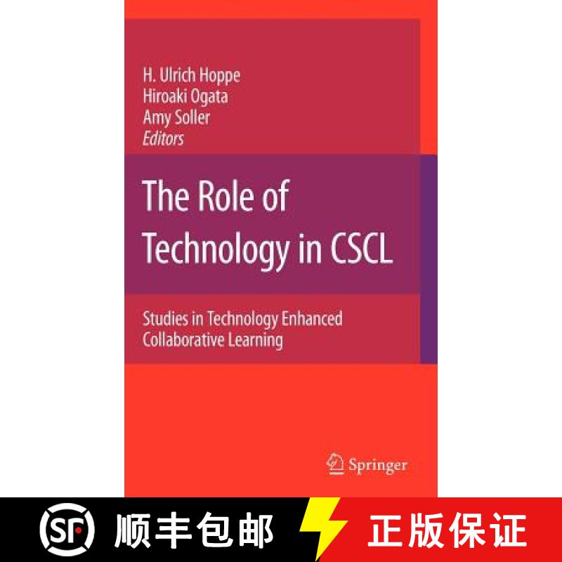 【3-4周达】The Role of Technology in CSCL : Studies in Technology Enhanced Collaborative Learning [9780387711355]
