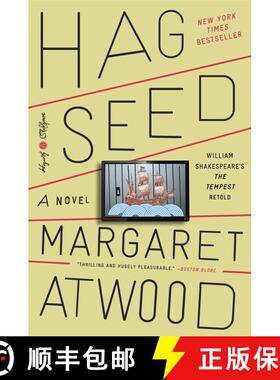 【3-4周达】Hag-Seed: William Shakespeare's The Tempest Retold: A Novel [9780804141314]