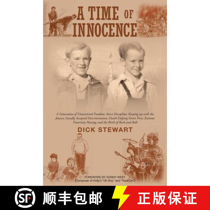 【2-3周达】A Time of Innocence: A Generation of Unrestricted Freedom; Strict Discipline; Keeping up w... [9781682897218]
