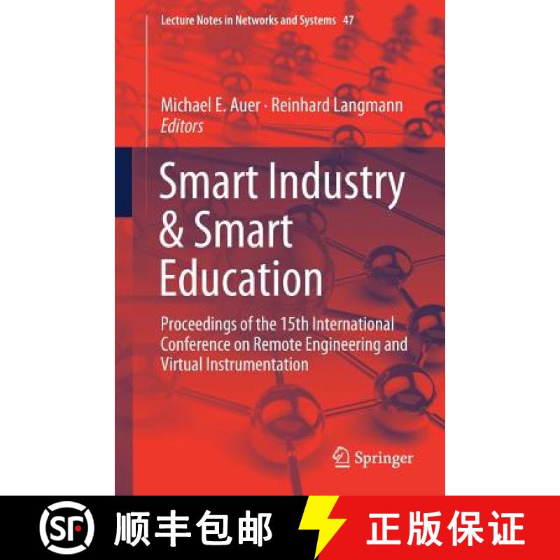 【3-4周达】Smart Industry & Smart Education : Proceedings of the 15th International Conference on Rem... [9783319956770]