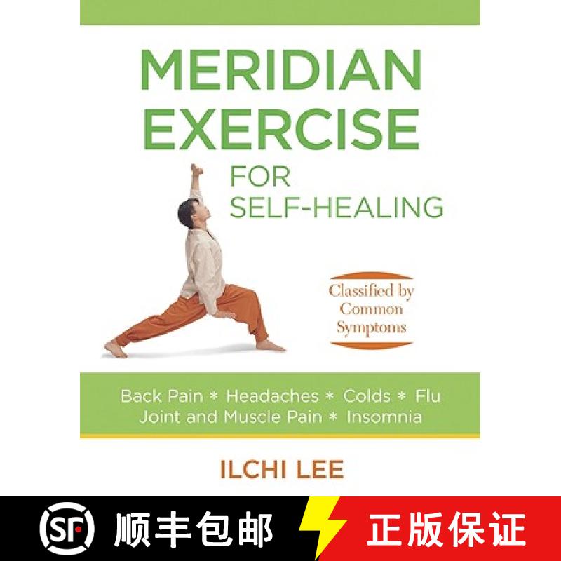 【3-4周达】Meridian Exercise for Self-Healing: Classified by Common Symptoms [9781935127109]