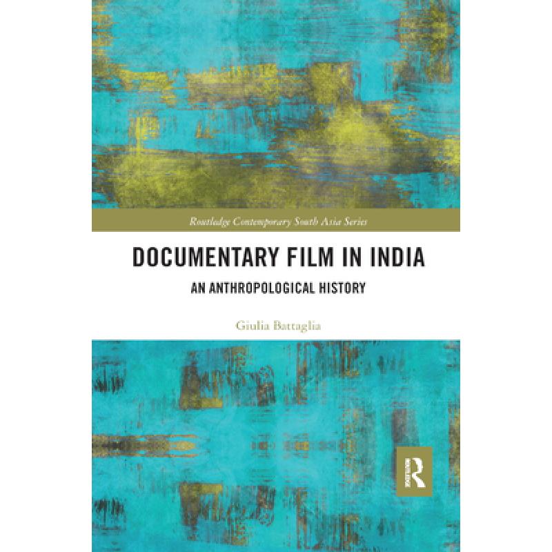 预订 documentary film in india: an anthro. [9780367891565]