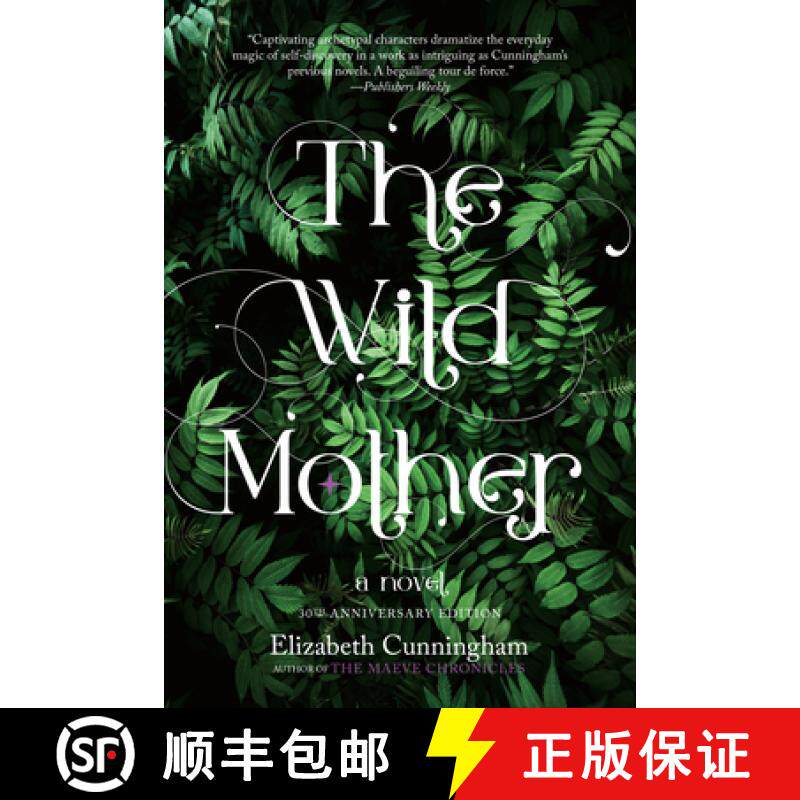 【3-4周达】The Wild Mother: A Novel: Reprint Edition, with New Preface [9781958972021]