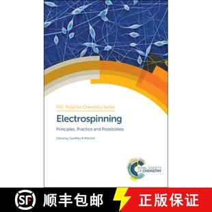 Electrospinning Principles Practice Possibilities 4周达 and 9781849735568