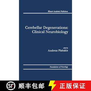 【3-4周达】Cerebellar Degenerations: Clinical Neurobiology [9781461365570]