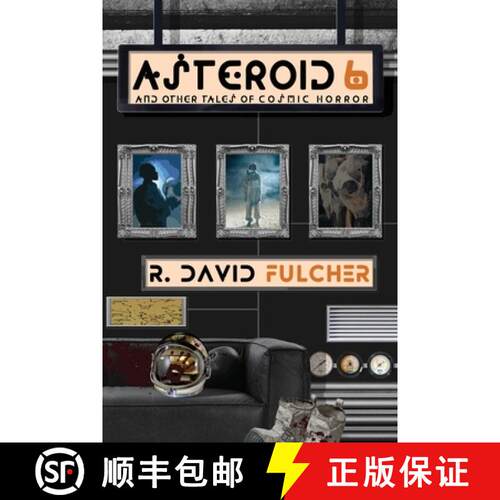 【3-4周达】Asteroid 6 And Other Tales of Cosmic Horror [9781957224398]