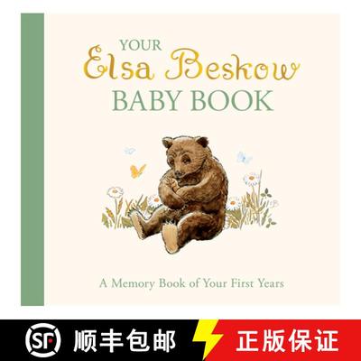 【3-4周达】Your Elsa Beskow Baby Book: A Memory Book of Your First Years [9781782509325]
