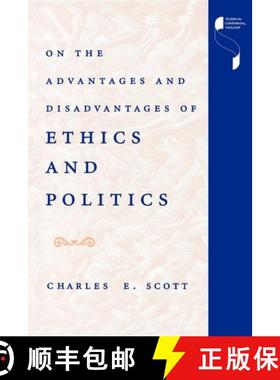 【3-4周达】On the Advantages and Disadvantages of Ethics and Politics [9780253210760]
