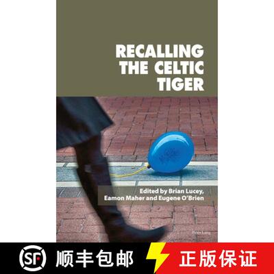 【3-4周达】Recalling the Celtic Tiger [9781789972863]