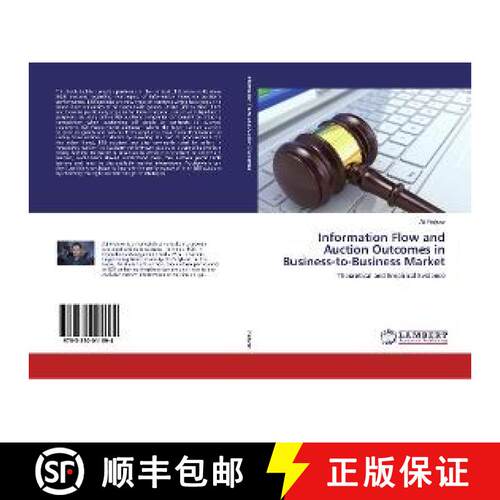 预订 Information Flow and Auction Outcomes in Business-to-Business Market [9783330011694]
